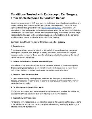 Conditions Treated with Endoscopic Ear Surgery_ From Cholesteatoma to Eardrum Repair