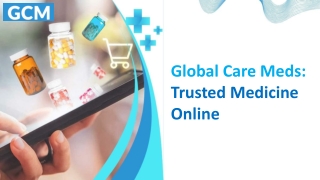 Global Care Meds Trusted Medicine Online