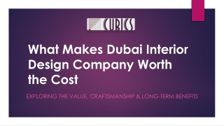 What Makes Dubai Interior Design Company Worth the cost