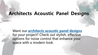 Architects Acoustic Panel Designs