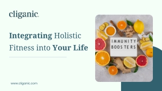 Integrating Holistic Fitness into Your Life