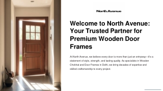 Welcome to North Avenue Crafting Excellence in Wooden Chokhat & Door Frames