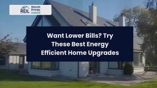 Want Lower Bills Try These Best Energy Efficient Home Upgrades