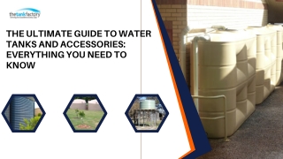 The Ultimate guide to water tanks and accessories