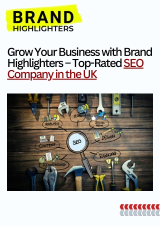 Grow Your Business with Brand Highlighters – Top-Rated SEO Company in the UK