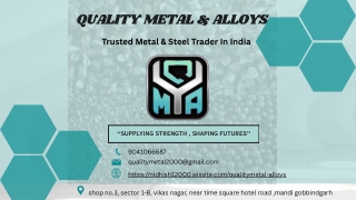 Quality Metal & Alloys