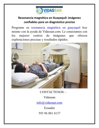 Resonancia magnética en Guayaquil imágenes confiables para un diagnóstico preciso