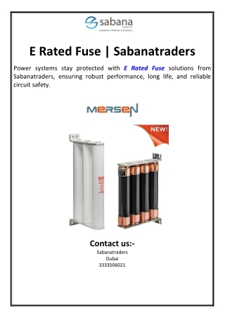 E Rated Fuse | Sabanatraders