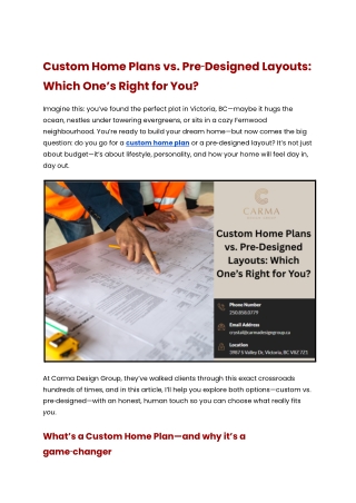 Custom Home Plans vs. Pre‑Designed Layouts_ Which One’s Right for You_