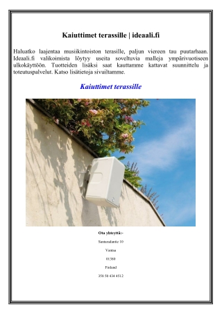 Kaiuttimet terassille ideaali.fi
