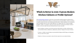 Which Is Better in 2025: Custom Modern Kitchen Cabinets or Prefab Options?