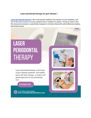 Laser periodontal therapy for gum disease !