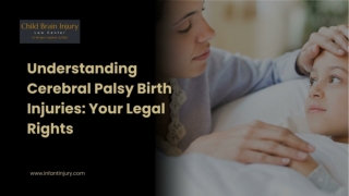 Understanding Cerebral Palsy Birth Injuries- Your Legal Rights