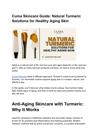 Cuma Skincare Guide: Natural Anti-Aging with Turmeric