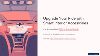 Car-tinting-sharjah-3m-tinting-sharjah-Blackfeather-accessories-sharjah