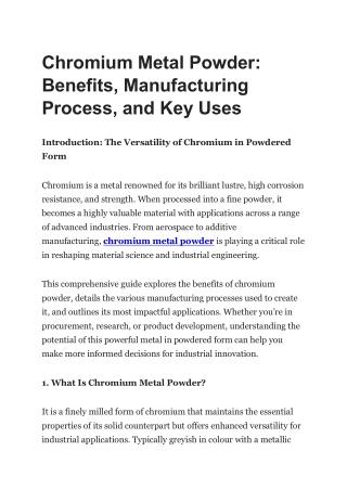 Chromium Metal Powder Benefits, Manufacturing Process, and Key Uses