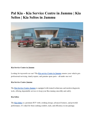 Pal Kia - Kia Service Centre in Jammu | Kia Seltos | Kia Seltos in Jammu