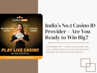 India’s No.1 Casino ID Provider – Are You Ready to Win Big