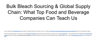 Bulk Bleach Sourcing & Global Supply Chain_ What Top Food and Beverage Companies Can Teach Us