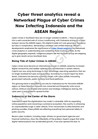 Cyber threat analytics reveal a Networked Plague of Cyber Crimes Now Infecting Indonesia and the ASEAN Region