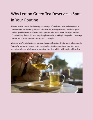 Why Lemon Green Tea Deserves a Spot in Your Routine