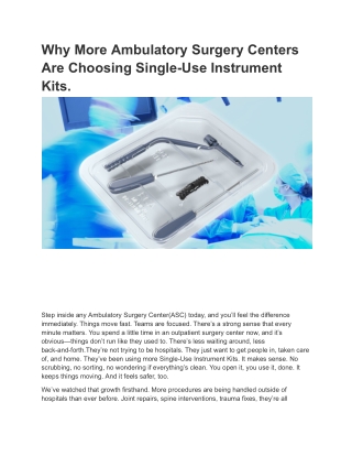 Why More Ambulatory Surgery Centers Are Choosing Single-Use Instrument Kits