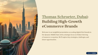 Thomas-Schroeter-Dubai-Building-High-Growth-eCommerce-Brands