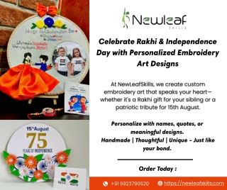 Celebrate Rakhi & Independence Day with Personalized Embroidery Art Designs