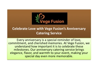 Celebrate Love with Vege Fusion’s Anniversary Catering Services in Melbourne