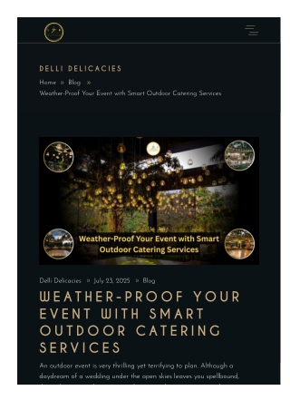 Weather-Proof Your Event with Smart Outdoor Catering Services