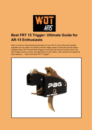 Best FRT 15 Trigger_ Ultimate Guide for AR-15 Enthusiasts