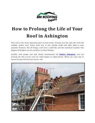 How to Prolong the Life of Your Roof in Ashington