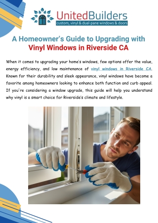 A Homeowner’s Guide to Upgrading with Vinyl Windows in Riverside CA