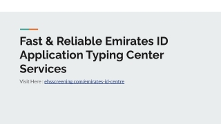 Fast & Reliable Emirates ID Application Typing Center Services