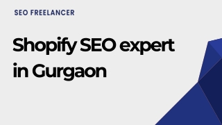 Expert Shopify SEO Services in Gurgaon | SEO Freelancer Gurgaon