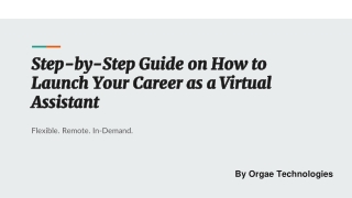 Step-by-Step Guide on How to Launch Your Career as a Virtual Assistant