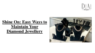 Shine On- Easy Ways to Maintain Your Diamond Jewellery