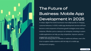 The Future of Business_ Mobile App Development in 2025_No_Gamma_Links