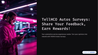 TellHCO Autos Surveys: Share Your Feedback and Win Rewards