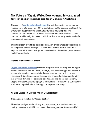 The Future of Crypto Wallet Development_ Integrating AI for Transaction Insights and User Behavior Analytics