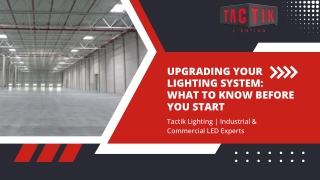 Upgrading Your Lighting System What to Know Before You Start