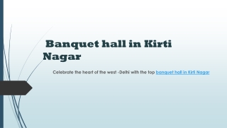 banquet hall in Kirti Nagar