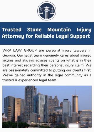 Trusted Stone Mountain Injury Attorney for Reliable Legal Support