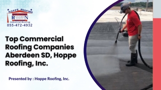Top Commercial Roofing Companies Aberdeen SD, Hoppe Roofing, Inc.