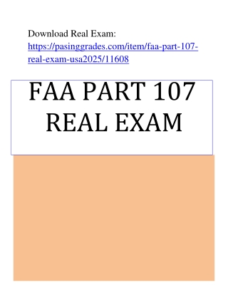 Complete FAA Part 107 Real Exam 2025 – U.S. Drone Pilot Test Prep Guide