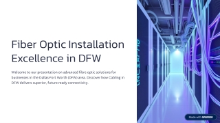 Fiber Optic Installation Excellence in DFW