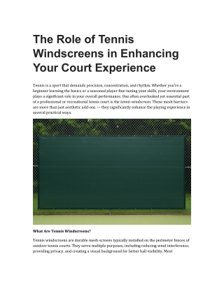 The Role of Tennis Windscreens in Enhancing Your Court Experience