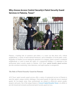 Why choose Access Control Security’s Patrol Security Guard Services in Flatonia, Texas