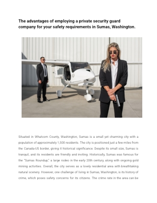 The advantages of employing a private security guard company for your safety requirements in Sumas, Washington
