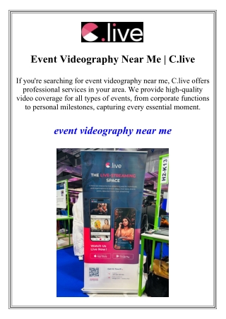 Event Videography Near Me | C.live